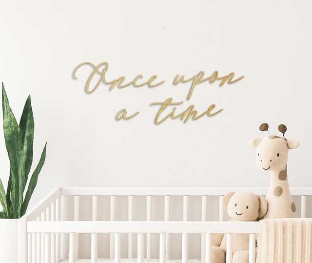 Once Upon A Time Wooden Wall Sign - Nursery Decor Fairytale Quote Kids Bedroom Script Reading Nook Art - image 1