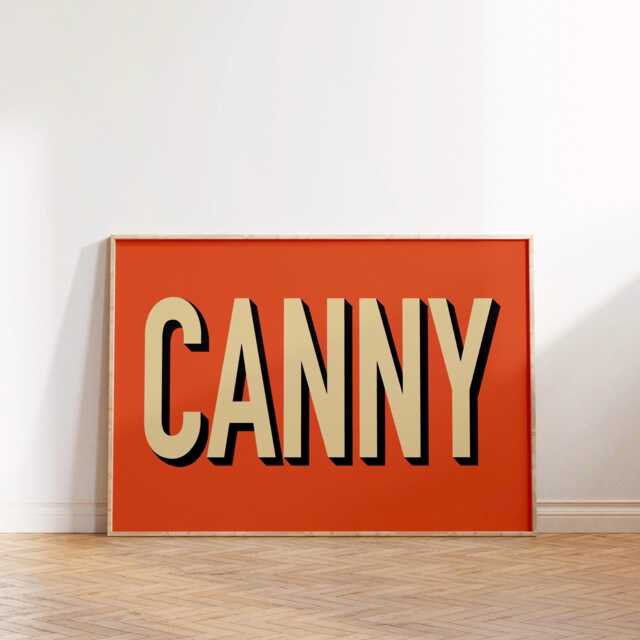 Canny Print Poster, Northern Themed Wall Art, Living Room Print, Bedroom Decor, North East Typography Newcastle, Geordie - image 1