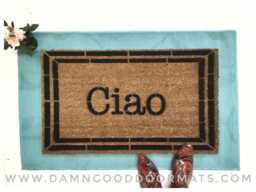 Ciao Italian Welcome Mat - Language Teacher Appreciation Gift Damn Good Doormats - thumbnail 1