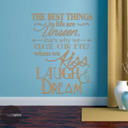 The Best Things in Life Are Unseen That's Why We Close Our Eyes When Kiss Laugh & Dream Vinyl Wall Decal Sticker - thumbnail 3