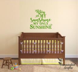 You Are My Sunshine Wall Decal Nursery Quote Sticker - thumbnail 1
