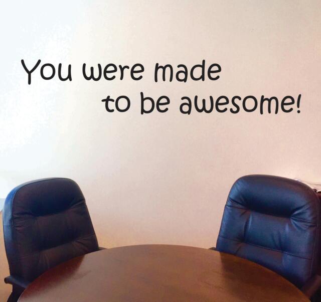 Classroom Wall Decor, You Were Made To Be Awesome Decal, Teacher Decor - image 1
