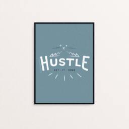 Hustle Quote A4 Print - Motivational Wall Art - thumbnail 3