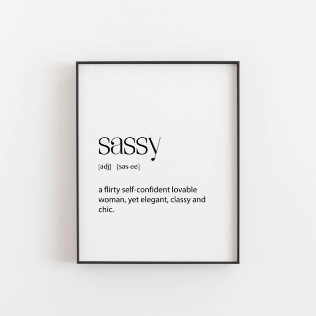 Sassy Definition Print, Perfect Gift For A Female, Strong Funny Positive Teenage Daughter Or Mum, Wall Art Wife's Bedroom - image 1