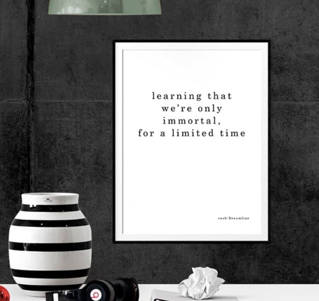 "Printable Wall Art, Printable Quotes, ""Learning That We're Only Immortal For A Limited Time"" Rush Dreamline Quote Digital 8x10" - image 1