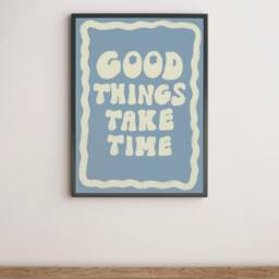 Good Things Take Time Unframed Print - Typography Positive Art Poster Retro Prints Colourful Wall Aesthetic Decor - thumbnail 3