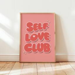 Self Love Club Print, Cute Home Decor, Typography Wall Art, Motivational Love Quote Poster, Dopamine, Positive Prints/Unframed - thumbnail 1