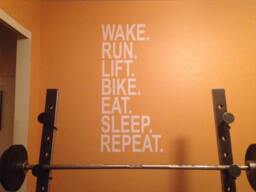 Wake Run Lift Bike Eat Sleep Repeat, Wall Decor Vinyl Decal Gym Workout Motivation Quote 18