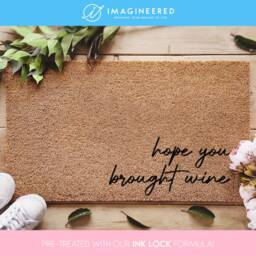 Hope You Brought Wine - Funny Winer Doormat Custom Home Decor Gifts For Mum Her Personalized Family Gift - thumbnail 2
