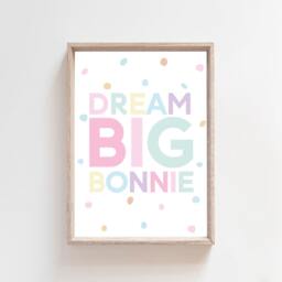 Dream Big Print, Girls Nursery Prints, Bedroom Pastel Colours Playroom Quotes, Toddler Bedroom, Wall Art - thumbnail 2