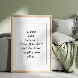 A Wise Woman Print, Funny Wall Prints, Quote Wall Art, Poster, Gifts, Typography Text Posters & Prints - thumbnail 2