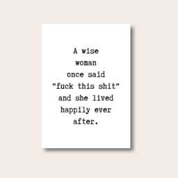 A Wise Woman Print, Funny Wall Prints, Quote Wall Art, Poster, Gifts, Typography Text Posters & Prints - thumbnail 1