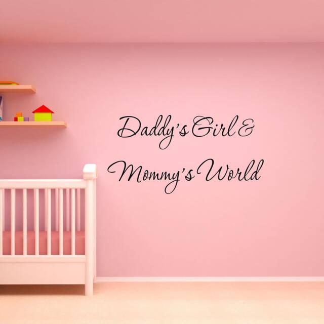 Nursery Wall Decal - Daddy's Girl & Mommy's World #3 Vinyl Quotes Vwaq - image 1