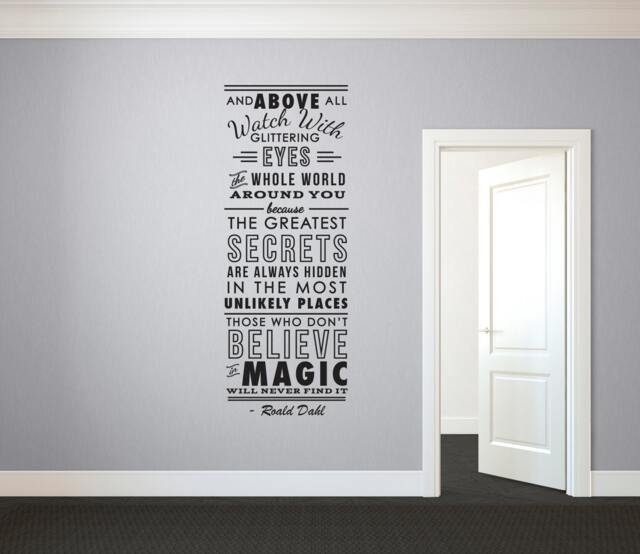 Roald Dahl Believe in Magicquote - Wall Decal Custom Vinyl Art Stickers - image 1