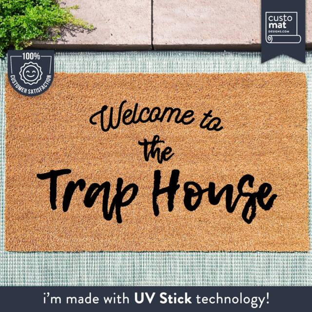 Welcome To The Trap House - Personalized Mat Custom Coir Doormat Home Decor Funny Quote - image 1