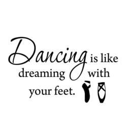 Vwaq Dancing Is Like Dreaming With Your Feet... Dance Wall Decals Inspirational Quotes Sayings Stickers Girls Room Decor - thumbnail 2