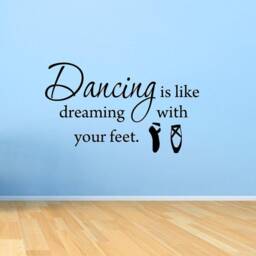 Vwaq Dancing Is Like Dreaming With Your Feet... Dance Wall Decals Inspirational Quotes Sayings Stickers Girls Room Decor - thumbnail 1