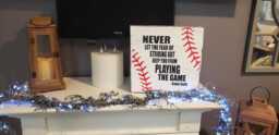 Baseball Sign Never Let The Fear Of Striking Out Keep You From Playing The Game Distressed Wood Sports Decor Babe Ruth Quote Wall Hang - thumbnail 1
