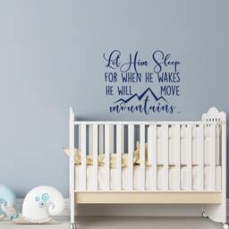 Let Him Sleep Nursery Wall Decal - Baby Boy Mountain Quote #115 - thumbnail 1