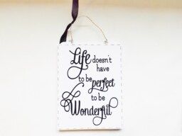 Empowering Life Inspiring Quote Sign Mindfulness Plaque Postive Meaningful Family Friends Gift - thumbnail 1