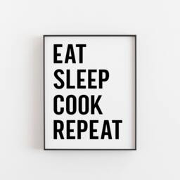 Eat Sleep Cook Repeat, Gifts, Chef Cook, Friend Wall Decor, Baker Gift, New Art, Cooks Kitchen - thumbnail 1