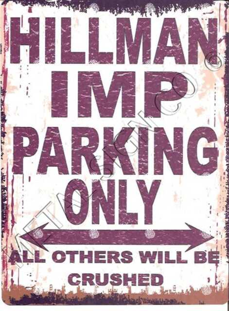 Hillman Imp Parking Only Metal Wall Sign Retro Car Decor