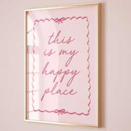 This Is My Happy Place Art Print, Cute Pink Hallway Wall Decor - thumbnail 1