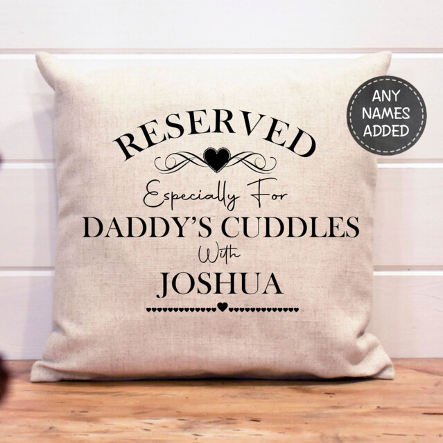 Personalized Fathers Day Cushion Reserved For Daddy's Cuddles - image 1