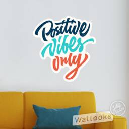 Positive Vibes Only Wall Quote, Inspirational Message, Words, Self Adhesive Sticker, Peel & Stick Graphic - thumbnail 3