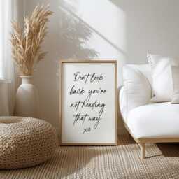 Don't Look Back Print - Stop Looking Print, Quote Wall Art, Gift Idea, For The Home, Office Decor Women - thumbnail 2