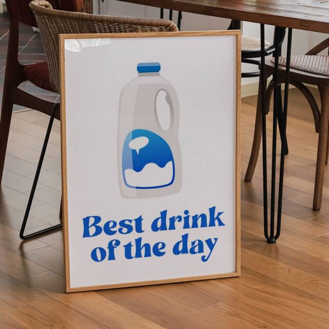 Milk Kitchen Print, Prints, Wall Art, Breakfast Brunch Best Drink Of The Day Art