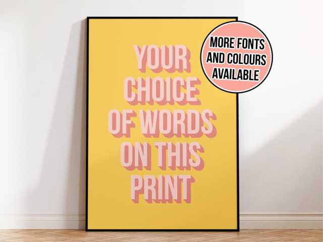 Custom Quote Print, Personalised Text Sign, Typography Poster, Bold Personalized Wall Art, Create Your Own Boho Unframed - image 1