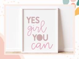 Yes Girl You Can - Girl's Wall Art, Bedroom, Playroom - Nursery Decor, Teenager Positive Print - thumbnail 1