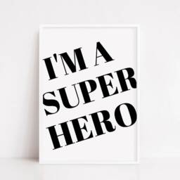 Children's Prints - I'm A Superhero Kids Print Bedroom Quote - thumbnail 3