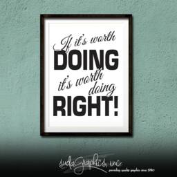 "Printable Wall Art, Printable Quotes, ""If It's Worth Doing, Doing Right"" Inspiration Quote Digital 8x10" - thumbnail 2