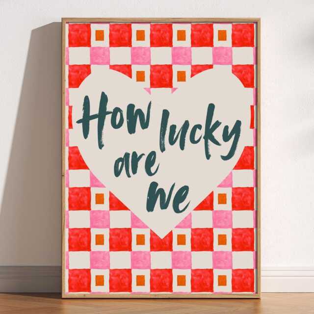 How Lucky Are We Retro Checkerboard Wall Art Print, Bold Heart Quote Colourful Home Decor, Pink Red Artwork, Feel Good Gift Poster - image 1