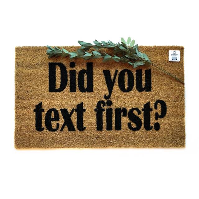 Did You Text First Doormat - Funny Welcome Mat Gen Z Apartment Decor Gift Dorm Handmade Coir Social Humor - image 1