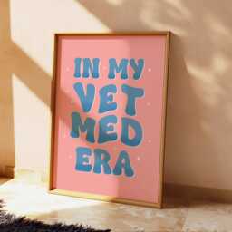 In My Vet Med Era Print - Print, Assistant Gift, Gifts, For Veterinary Assistant, Receptionist Gifts - thumbnail 1