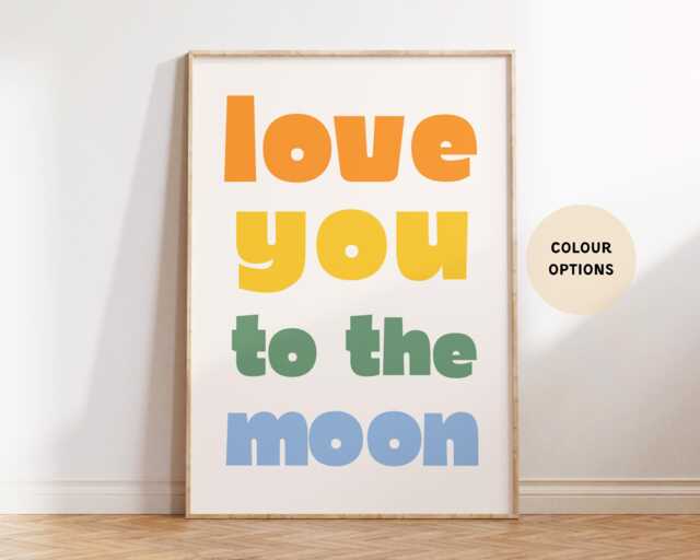 Love You To The Moon Print - Wall Art Bedroom Prints Quotes Playroom Nursery Decor Colourful Rainbow Girls Boys Affirmations - image 1