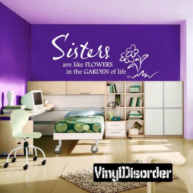 Sisters Are Like Flowers in The Garden Of Life - Vinyl Wall Decal Quotes Sticker Ct011Sistersareviiet - image 1