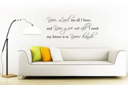 "Vinyl Wall Art Stickers Bible Quote Verse ""You Lord Are All I Have" - thumbnail 1