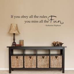 Katharine Hepburn Quote Wall Decal Obey Rules, Miss Fun - thumbnail 1