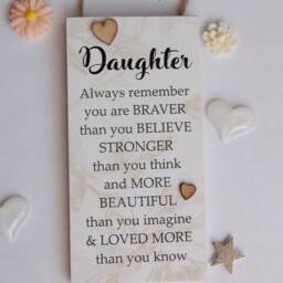 Inspirational Plaque For A Special Daughter - Always Remember You Are Braver Than Think Wooden Gift - thumbnail 3