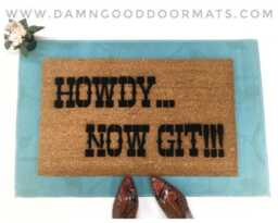 Rude Southern Welcome Mat Funny Ranch Sign - Eco-Friendly Coir - thumbnail 1