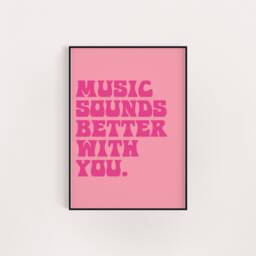 Music Sounds Better With You Print Retro Lyric Poster - thumbnail 2