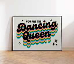Dancing Queen Inspired Lyrics Print - Wall Art A4 A3 A5 Unframed 80S Music Rock Pop 70S - thumbnail 1
