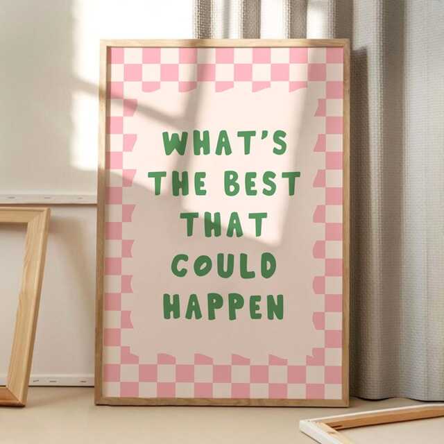 What's The Best That Could Happen Art Canvas Poster, Trendy Wall Art, Apartment Aesthetic Decor, Retro Home Printed Gift
