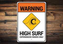 High Surfer Sign, Big Wave Surf Surfers House Gift, Metal Wall Decor, Custom Ocean Sign - Quality Aluminum