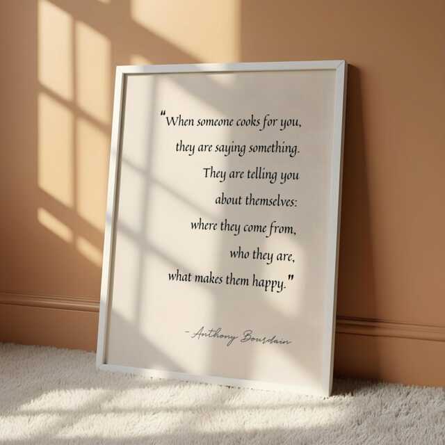 Anthony Bourdain Quote Print, Foodie Gift, Kitchen Art - image 1