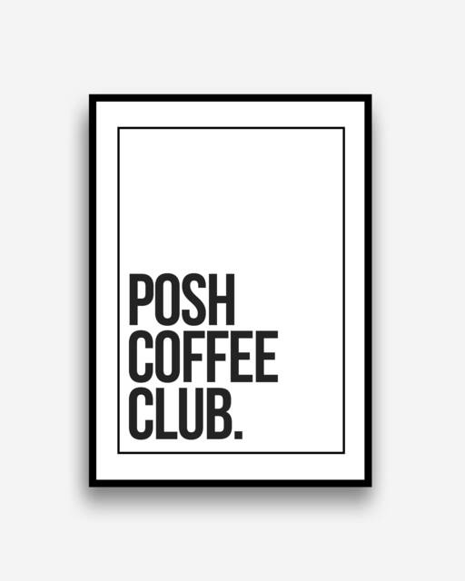 Posh Coffee Club Kitchen Wall Art Prints Posters Pictures Contemporary Typography Bold/Frame Not Included - image 1